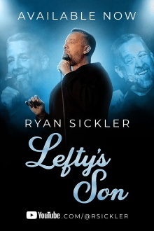 Ryan Sickler: Lefty’s Son Trailer