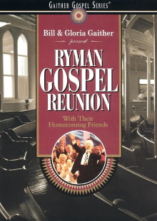 Ryman Gospel Reunion Trailer