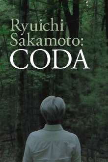 Ryuichi Sakamoto: CODA Trailer