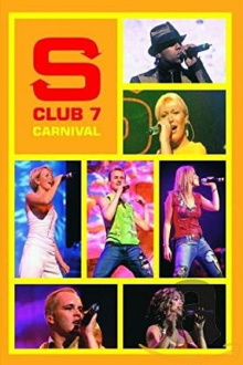 S Club 7: Carnival Trailer