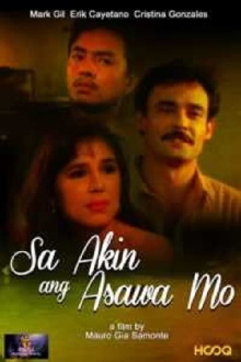 Sa Akin Ang Asawa Mo Trailer