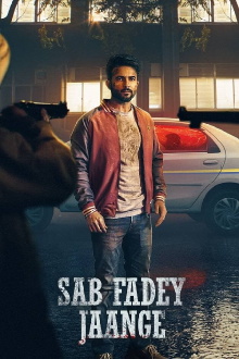 Sab Fadey Jaange Trailer