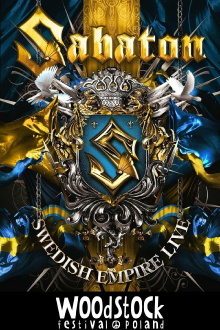 Sabaton - Swedish Empire Live: Live Woodstock Festival Poland 2012 Trailer