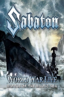 Sabaton: World War Live - Battle of the Baltic Sea Trailer