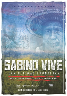 Sabino vive: las últimas fronteras Trailer