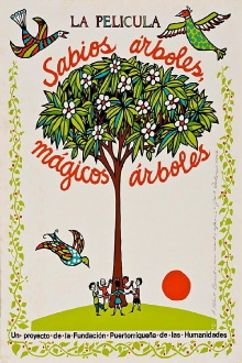 Sabios árboles, mágicos árboles Trailer