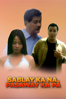 Sablay Ka Na... Pasaway Ka Pa... Trailer