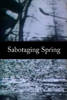 Sabotaging Spring Trailer