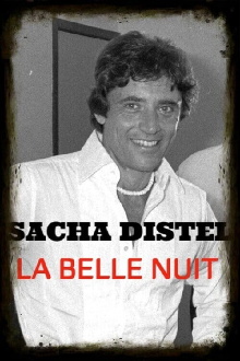 Sacha Distel - La belle nuit Trailer