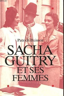 Sacha Guitry et ses femmes Trailer