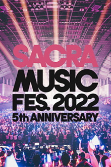 SACRA MUSIC FES. 2022 -5th Anniversary- Trailer