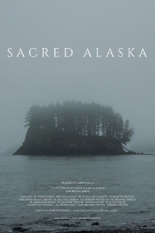 Sacred Alaska Trailer