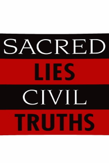 Sacred Lies, Civil Truths Trailer