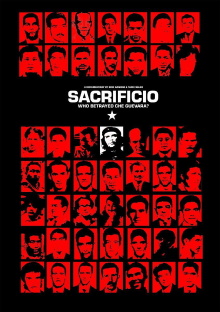 Sacrificio: Who Betrayed Che Guevara Trailer