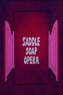 Saddle Soap Opera Trailer