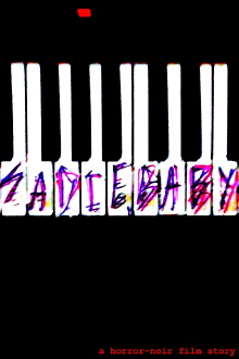 Sadie, Baby Trailer
