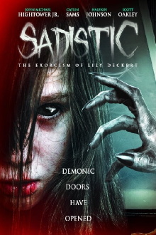 Sadistic: The Exorcism Of Lily Deckert Trailer