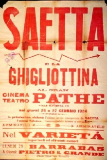 Saetta e la ghigliottina Trailer