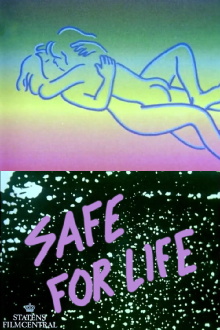 Safe For Life Trailer