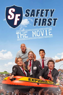 Safety First - The Movie Trailer