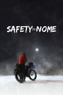 Safety to Nome Trailer