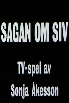 Sagan om Siv Trailer