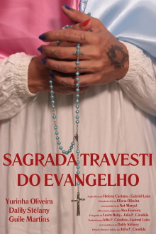 Sagrada Travesti do Evangelho Trailer