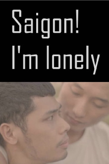 Saigon! I'm lonely Trailer