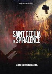 Saint Cecilia of Spiralence Trailer