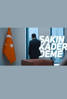 Sakın Kader Deme Trailer