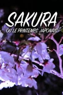 Sakura ou le printemps japonais Trailer
