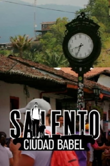 Salento, Ciudad Babel Trailer