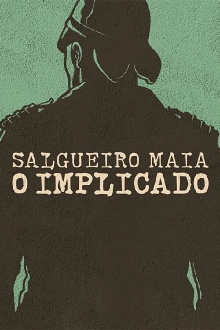 Salgueiro Maia - The Implicated Trailer