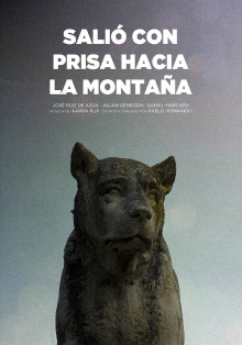 Salió con prisa hacia la montaña Trailer