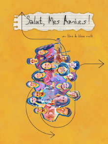 Salut, mes ami.e.s! Trailer