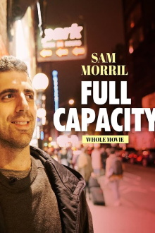 Sam Morril: Full Capacity Trailer