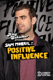 Sam Morril: Positive Influence Trailer