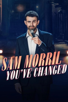 Sam Morril: You've Changed Trailer