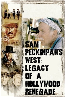 Sam Peckinpah's West: Legacy of a Hollywood Renegade Trailer