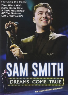 Sam Smith: Dreams Come True Trailer