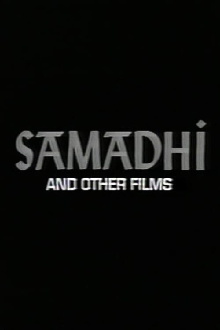 Samadhi And Other Films Trailer