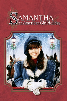 Samantha: An American Girl Holiday Trailer