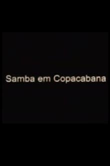 Samba em Copacabana Trailer