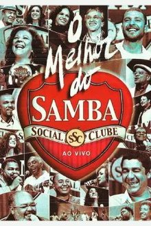Samba Social Clube - O Melhor do Samba Social Trailer