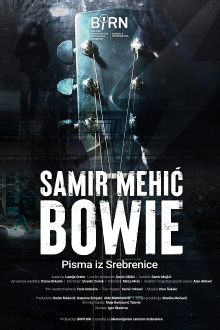 Samir Mehić Bowie – Letters from Srebrenica Trailer
