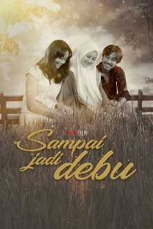 Sampai Jadi Debu Trailer