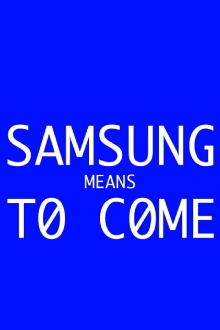 Samsung Means to Come Trailer