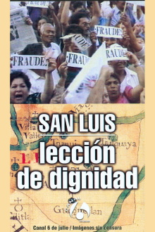San Luis: Lección de dignidad Trailer