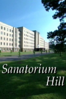 Sanatorium Hill Trailer