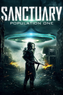 Sanctuary Population One Trailer